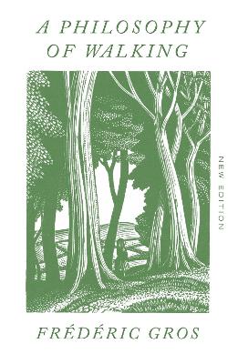 Philosophy of Walking New edition