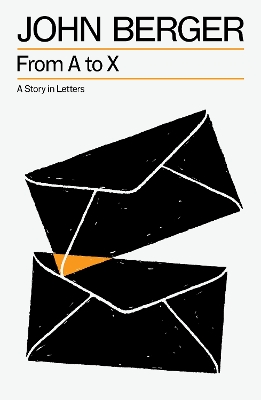From A to X: A Story in Letters