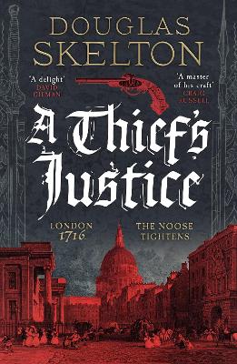 Thief's Justice: A completely gripping historical mystery