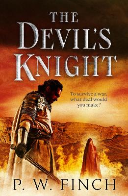 Devil's Knight: One warriors quest for salvation in the Third Crusade