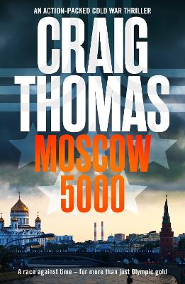 Moscow 5000: An action-packed Cold War thriller
