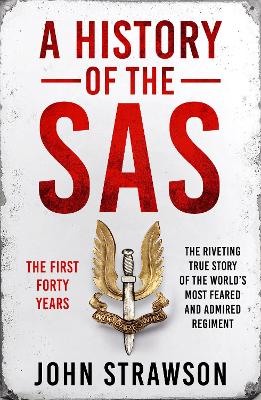 History of the SAS: The First Forty Years