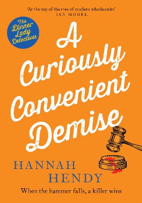 Curiously Convenient Demise: A laugh-out-loud cosy crime novel set in Wales for fans of Richard Osman,  Richard Coles and Janice Hallett