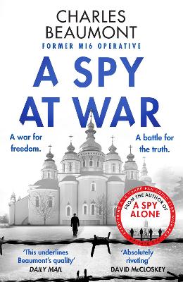 Spy at War: An espionage thriller perfect for fans of Damascus Station and Slow Horses