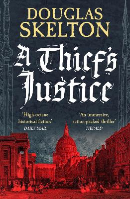 Thief's Justice: A completely gripping historical mystery