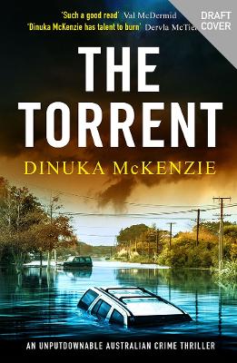 Torrent: An unputdownable Australian crime thriller