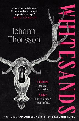 Whitesands: A chilling and compelling supernatural crime novel