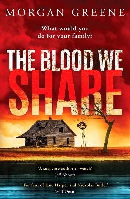 Blood We Share: A captivating, dark crime thriller from the Waterstones Welsh Book of the  Month pick