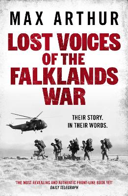 Lost Voices of the Falklands War: Their story. In their words.
