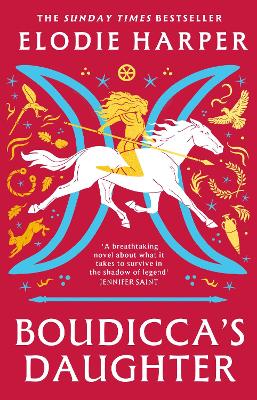 Boudicca's Daughter: the dazzling new novel from the bestselling author of The Wolf Den