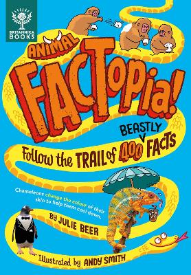 Animal FACTopia! (eBook): Follow the Trail of 400 Beastly Facts [ Britannica]