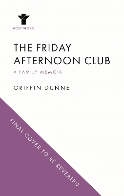 Friday Afternoon Club: The 'wise, funny and generous' New York Times bestseller Main