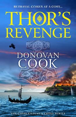 Thor's Revenge: An action-packed Viking adventure from Donovan Cook