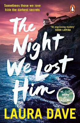 Night We Lost Him: The gripping new thriller from the bestselling author of THE LAST THING HE TOLD ME