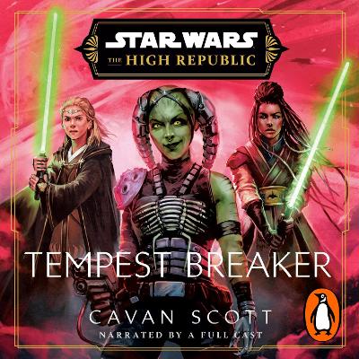 Star Wars: Tempest Breaker: The High Republic
