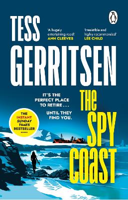 Spy Coast: The unmissable new thriller series from the Sunday Times bestselling author of Rizzoli & Isles