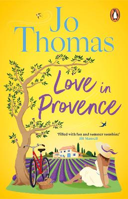 Love In Provence: Brand-new for 2024: Escape to France with this gorgeous romantic story from  the bestselling author