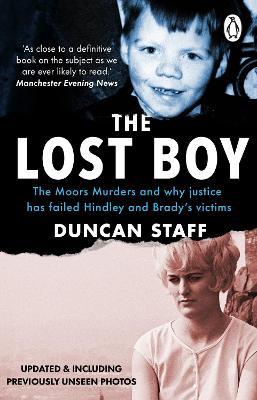 Lost Boy: The Moors Murders and why justice has failed Hindley and Bradys victims