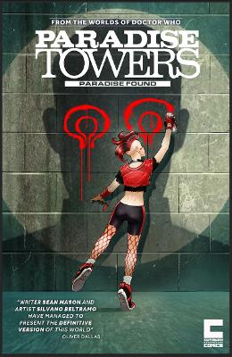 Paradise Towers: Paradise Found