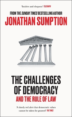 Challenges of Democracy: And The Rule of Law