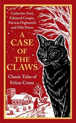 A Case of the Claws: Classic Tales of Feline Crime Main