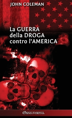 guerra della droga contro l'America