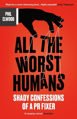 All The Worst Humans: Shady Confessions of a PR Fixer Main