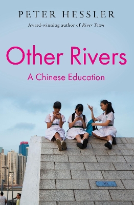 Other Rivers: A Chinese Education Main