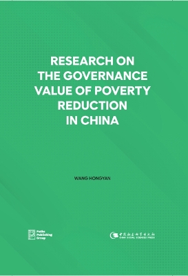 Research on the Governance Value of Poverty Reduction in China