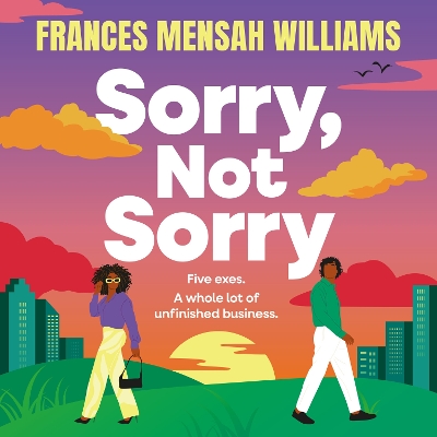 Sorry, Not Sorry Unabridged edition
