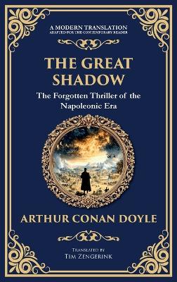 Great Shadow: A Tale of War, Brotherhood, and Ghosts of the Battlefield (Deluxe Hardbound  Edition)