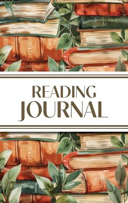 Reading Journal (Watercolour Stacked Books with Leaves): 6x9 Hardcover Book Lover's Diary; Book/Series Reviews, Reading Tracker,  Favorite Book List, Favorite Quotes, Reading Challenges, and More!