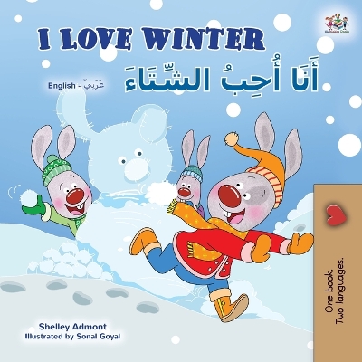 I Love Winter (English Arabic Bilingual Book for Kids)