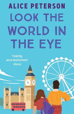 Look the World in the Eye: Discover the funny and emotional novel from a bestselling author