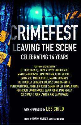 CrimeFest: Leaving the Scene Celebrating 16 Years