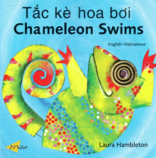 Chameleon Swims (Englishâ€“Vietnamese)
