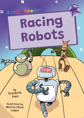 Racing Robots: (Purple Early Reader)