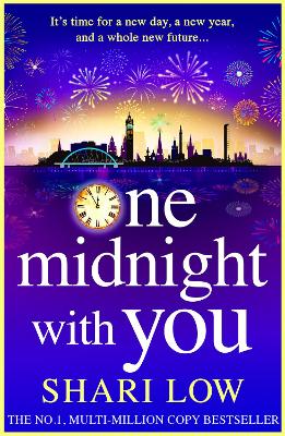 One Midnight With You: BRAND NEW from Shari Low, a heartfelt feel-good read for 2024