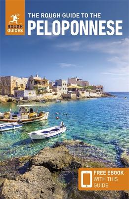 Rough Guide to the Peloponnese: Travel Guide with eBook
