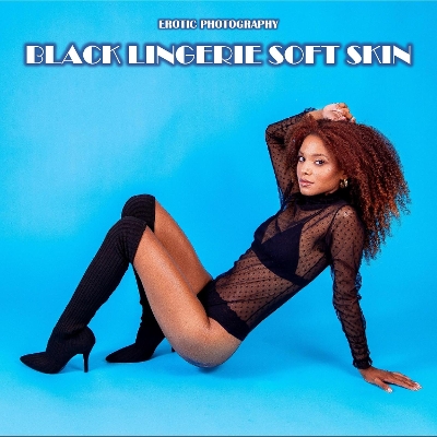 Black Lingerie Soft Skin