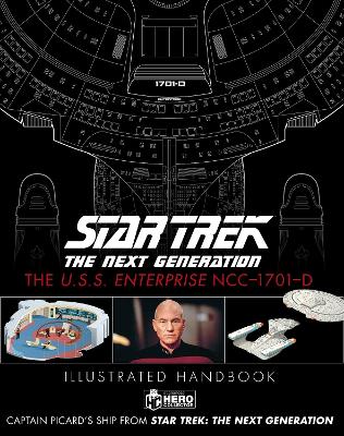 Star Trek The Next Generation: The U.S.S. Enterprise NCC-1701-D Illustrated  Handbook