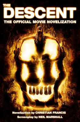 Descent: The Official Novelization