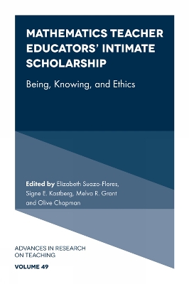 Mathematics Teacher Educators' Intimate Scholarship: Being, Knowing, and Ethics