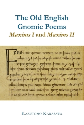 Old English Gnomic Poems Maxims I and Maxims II