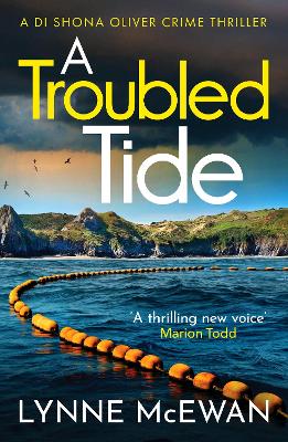 A Troubled Tide: A gripping police procedural from an exciting new voice in Scottish crime