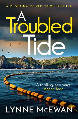 Troubled Tide: A gripping police procedural from an exciting new voice in Scottish crime