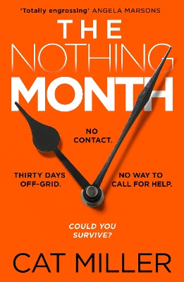 Nothing Month: An exciting new voice in crime thriller fiction for fans of Catherine Ryan  Howard