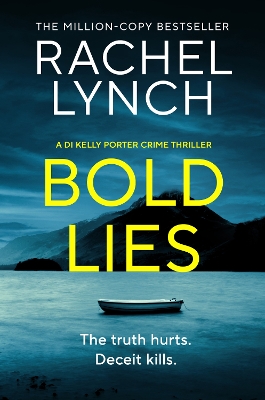Bold Lies: DI Kelly Porter Book Five