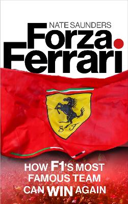 Forza Ferrari: How F1s Most Famous Team Can Win Again