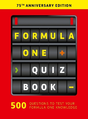 Formula One Quiz Book: 75th Anniversary edition
